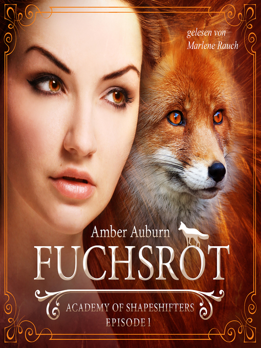 Title details for Fuchsrot, Episode 1--Fantasy-Serie by Amber Auburn - Available